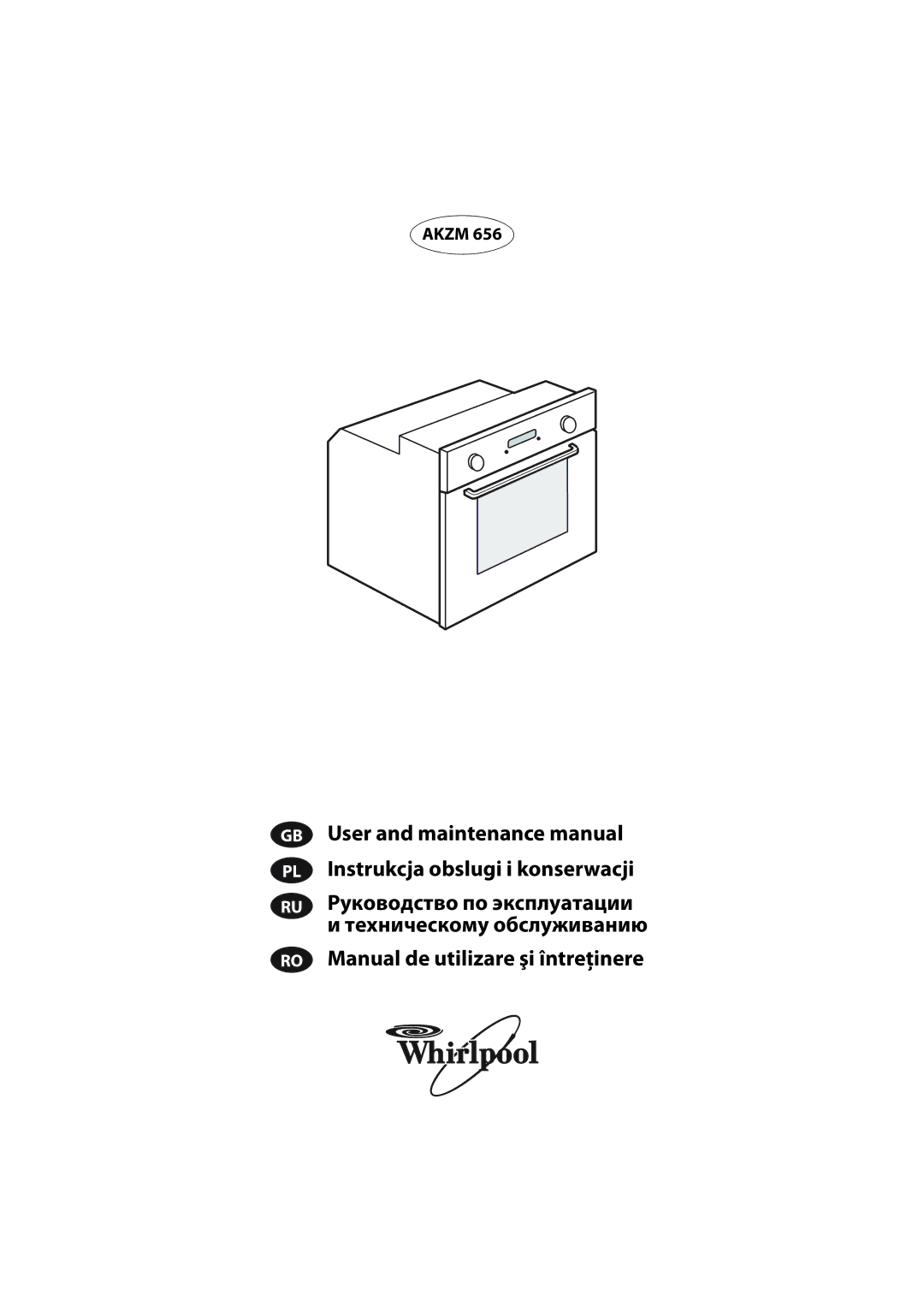 Whirlpool AKZM 656 manual Техническому обслуживанию Manual de utilizare şi întreţinere 