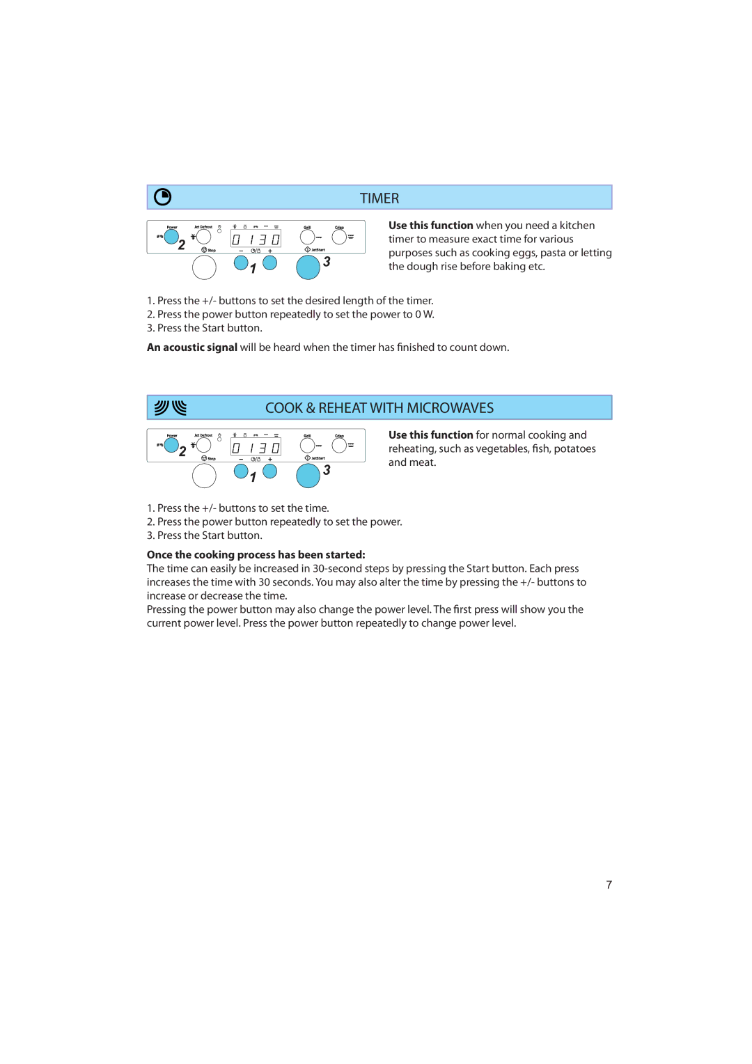 Whirlpool AMW 485, AMW 470, AMW 480, AMW 481 Timer, Cook & Reheat with Microwaves, Once the cooking process has been started 