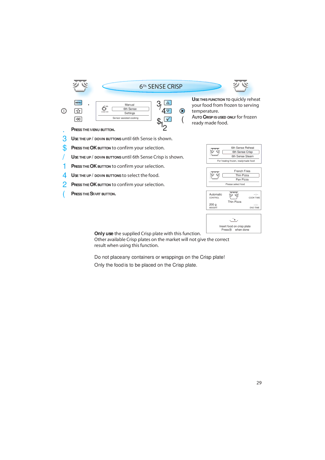 Whirlpool AMW 848 Ress the OK Button to confirm your selection, SE the UP / Down Buttons until 6th Sense Crisp is shown 