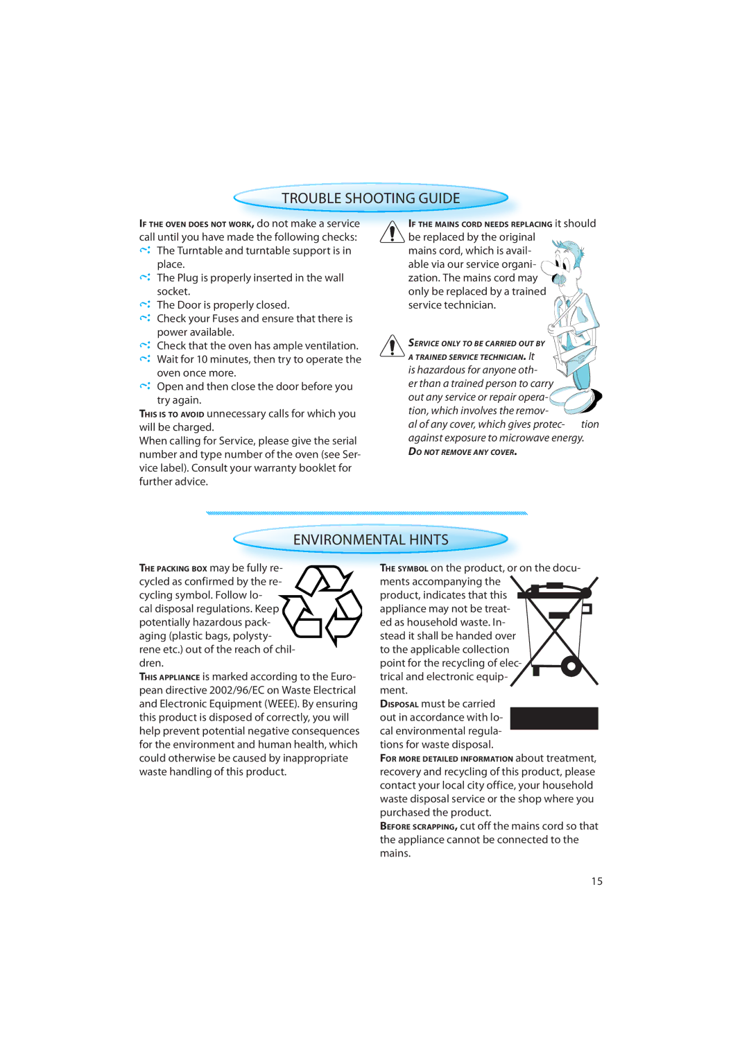 Whirlpool AMWR 483 Trouble Shooting Guide, Environmental Hints, Symbol on the product, or on the docu- ments accompanying 