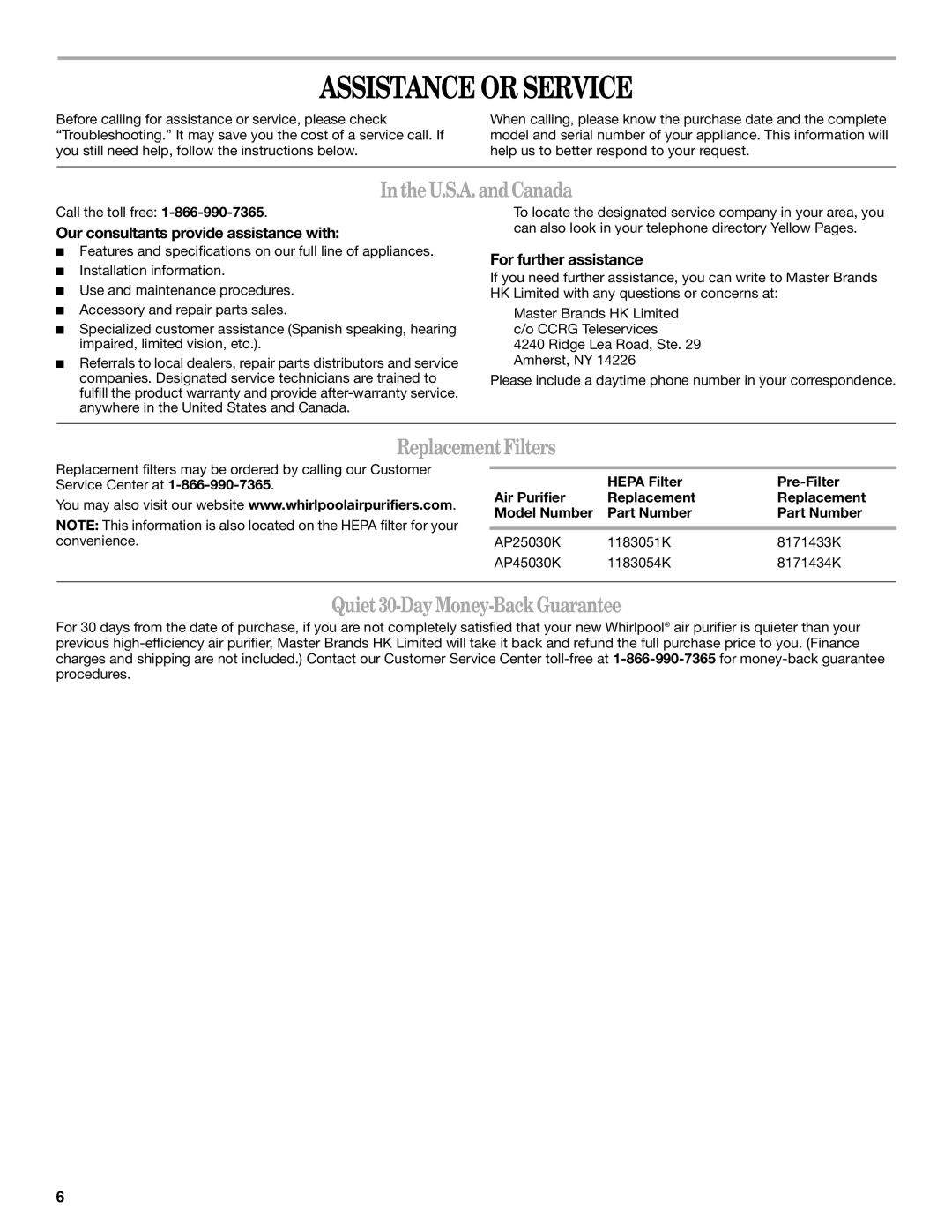 Whirlpool AP250 Assistance or Service, Inthe U.S.A. and Canada, Replacement Filters, Quiet 30-Day Money-Back Guarantee 