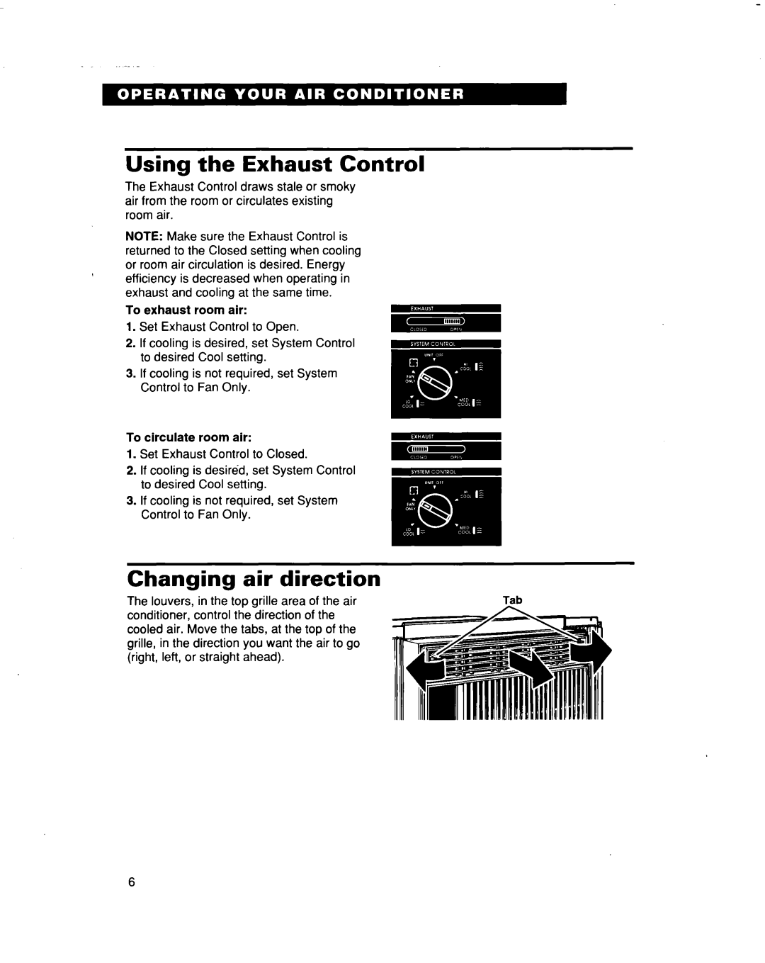 Whirlpool AR1000, AR1200 warranty Using the Exhaust Control, Changing Air Direction 