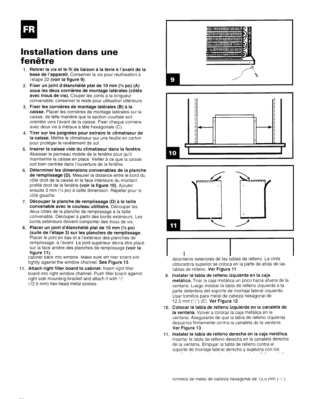 Whirlpool AR1800XA0 manual Installation dans une fenetre, Positionner la planche de remplissage de gauche 