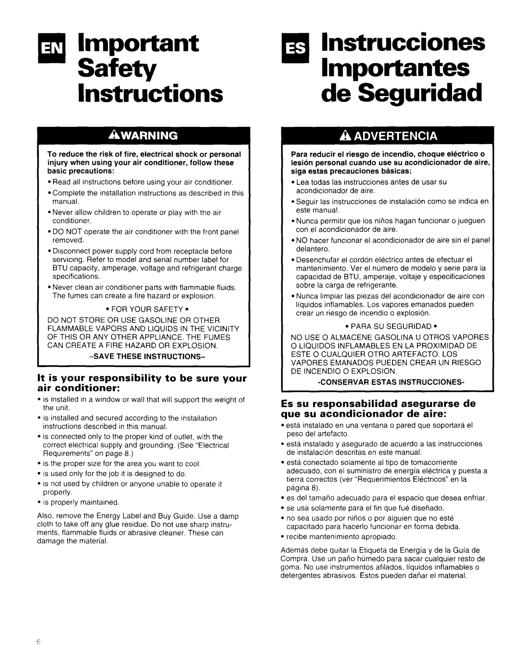 Whirlpool AR1800XA0 manual InstruccionesImportantes de Seguridad, It is your responsibility to be sure your air conditioner 