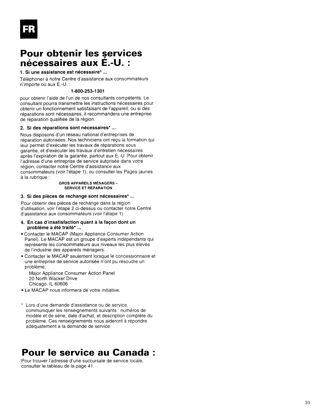 Whirlpool AR1800XA0 manual Pour obtenir les services nkessaires aux E.-U, Pour le service au Canada 
