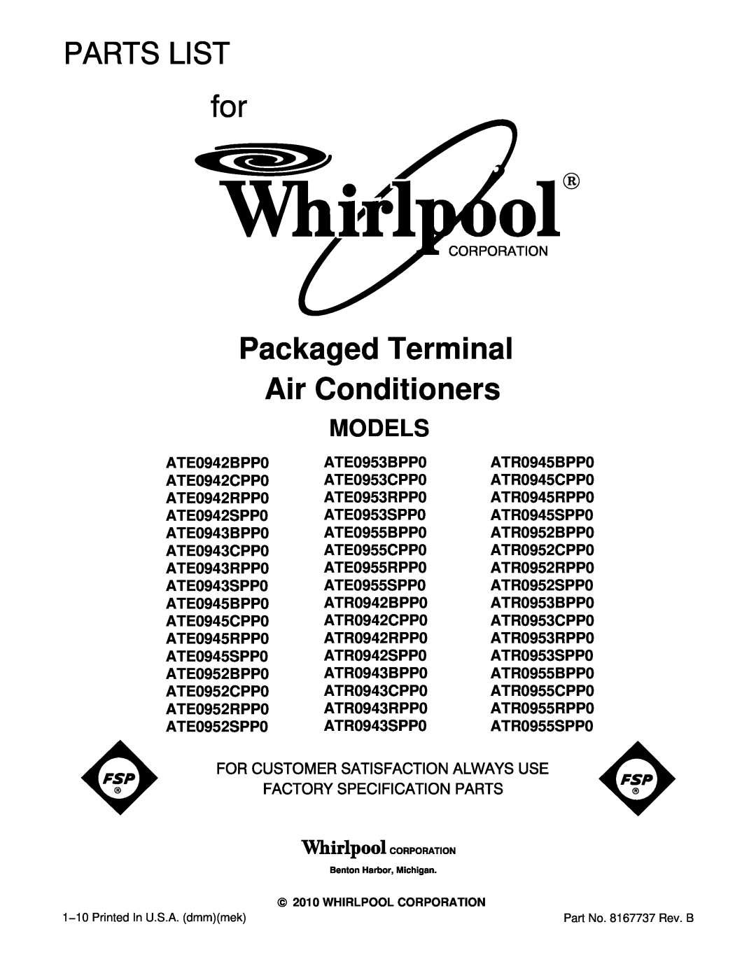 Whirlpool ATR0953SPP0, ATR0952RPP0, ATR0955BPP0, ATR0955SPP0, ATR0952SPP0 manual Packaged Terminal Air Conditioners, Models 