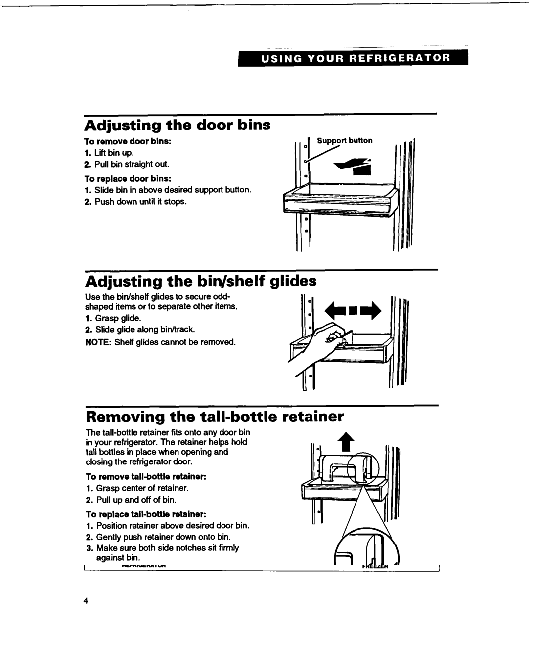 Whirlpool B2lDK Adjusting Door Bins, Adjusting the bin/shelf glides, Removing the tall-bottle retainer 