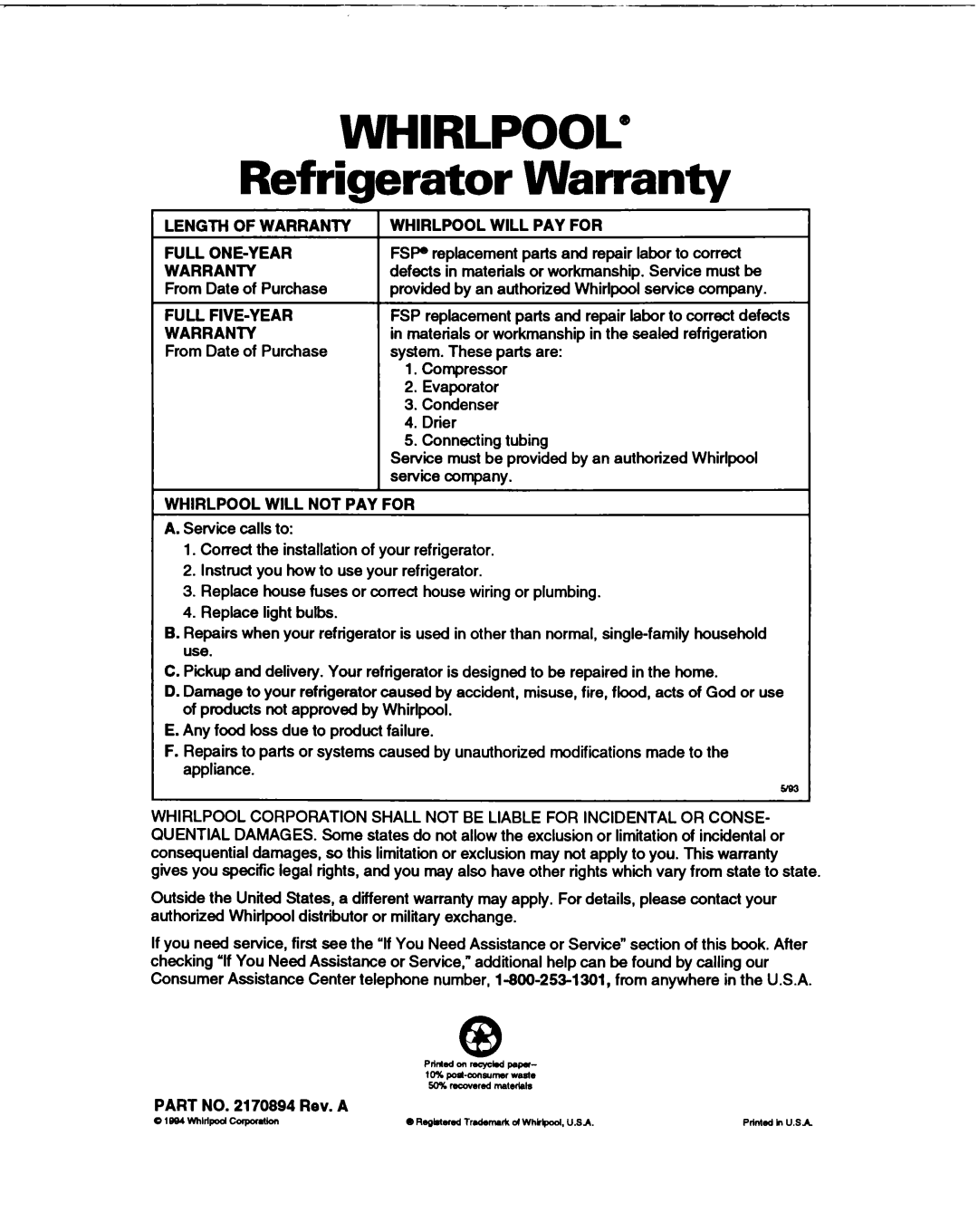 Whirlpool B2lDK WHIRLPOOL@ Refrigerator Warranty, Length Of Warranty Whirlpool Will Pay For, Full One-Year, Full Five-Year 