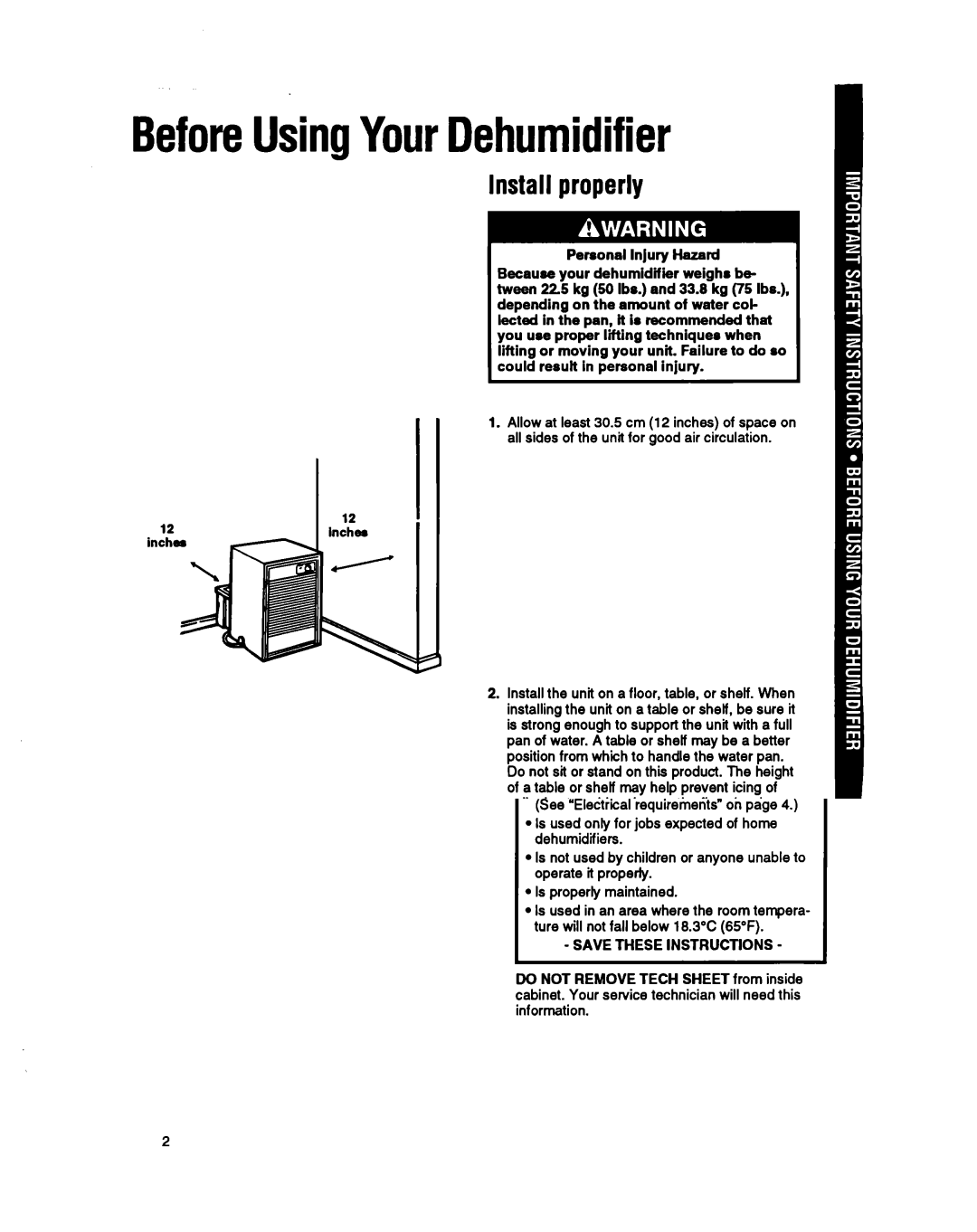 Whirlpool BHDH2500FS0 manual BeforeUsingYourDehumidifier, Install properly 