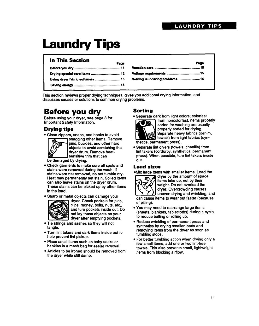 Whirlpool BYCCD3421W0 warranty Laundry Tips, Before you dry 