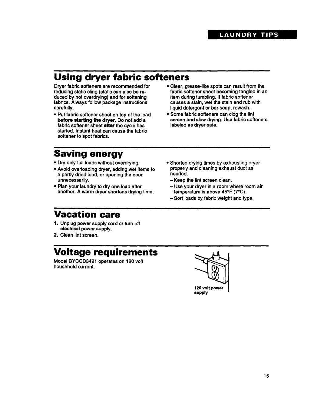 Whirlpool BYCCD3421W0 warranty Using dryer fabric softeners, Saving energy, Vacation care, Voltage requirements 