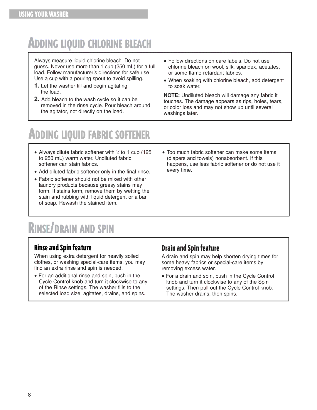 Whirlpool BYCW6292W0 warranty Adding Liquid Chlorine Bleach, Adding Liquid Fabric Softener, RINSE/DRAIN and Spin 