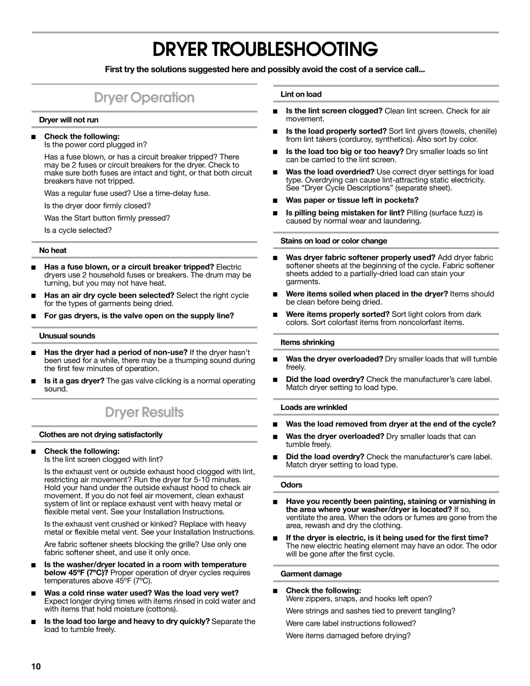 Whirlpool BYCWD6274W3 warranty Dryer Troubleshooting, Dryer Operation, Dryer Results 