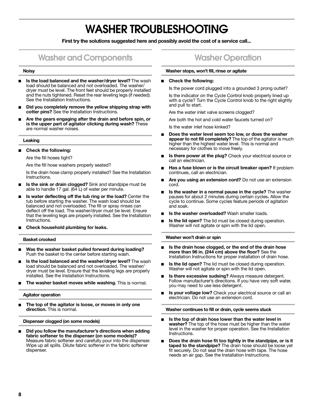 Whirlpool BYCWD6274W3 warranty Washer Troubleshooting, Washer and Components, Washer Operation, Washer won’t drain or spin 