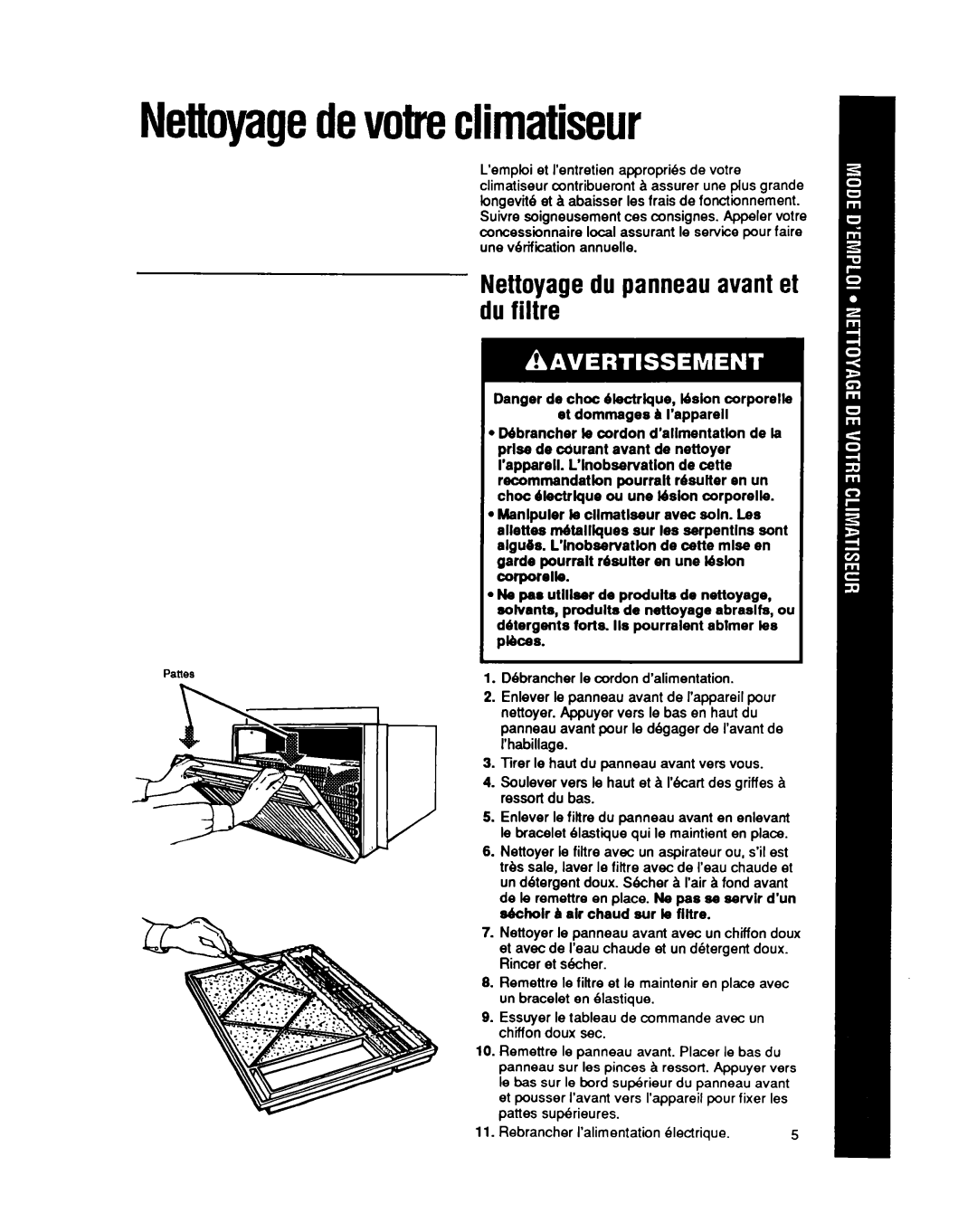 Whirlpool CA13WQ4 manual Nettoyagedevotreclimatiseur, Nettoyagedu panneauavantet du filtre 