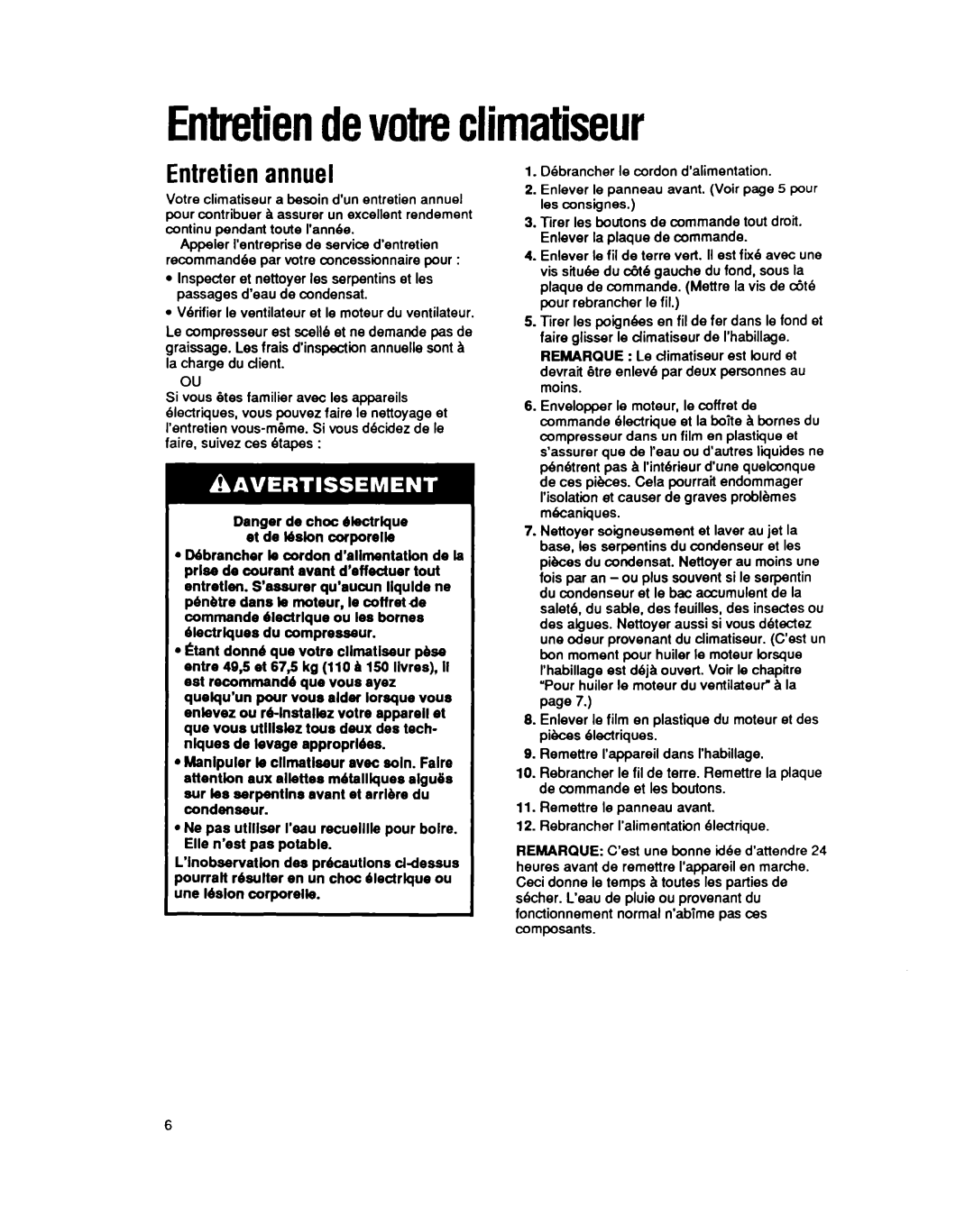 Whirlpool CA13WQ4 manual Entretiendevotreclimatiseur, Entretienannuel 