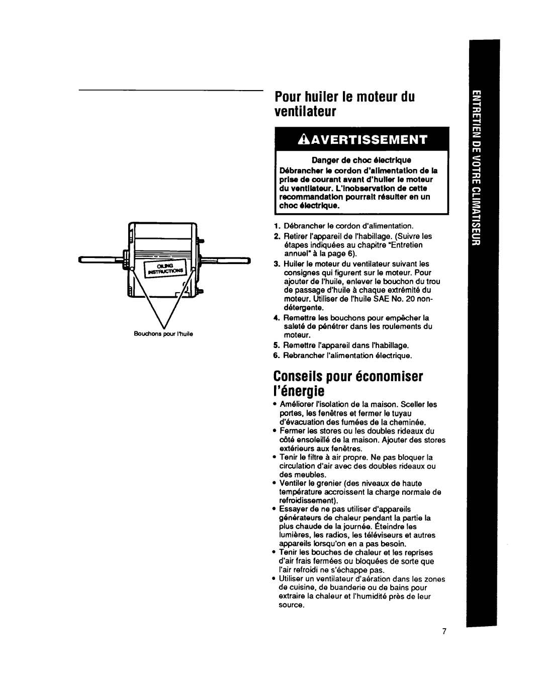 Whirlpool CA13WQ4 manual Pourhuiler le moteur du ventilateur, Conseilspour konomiser Mnergie, Danger de choc Blectrlque 