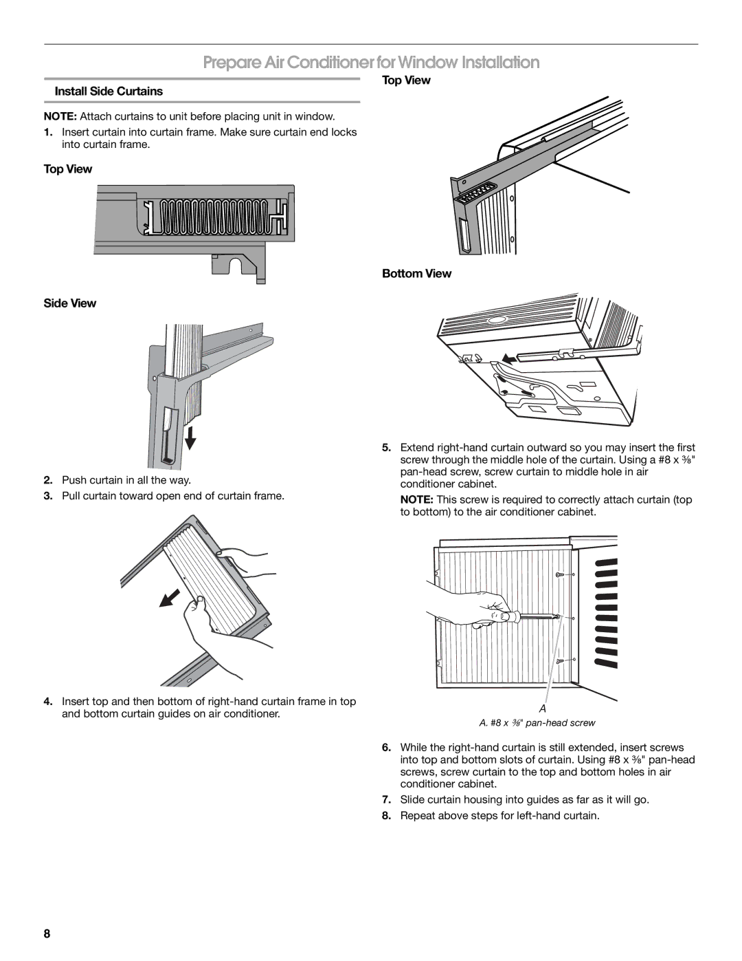 Whirlpool CA15WYR0 manual Prepare Air Conditioner for Window Installation, Top View Install Side Curtains 