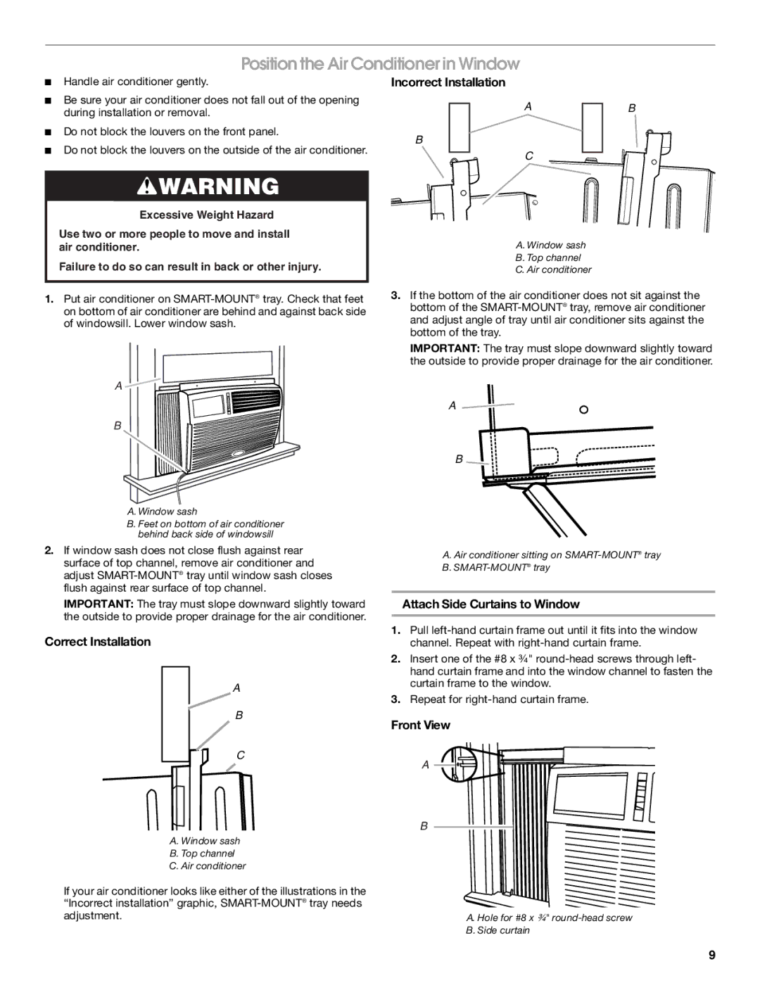 Whirlpool CA15WYR0 manual Position the Air Conditioner in Window, Correct Installation, Incorrect Installation, Front View 