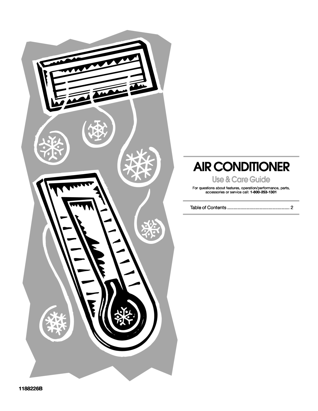 Whirlpool CA15WYR0 manual 1188226B, Air Conditioner, Use & Care Guide, accessories or service call 