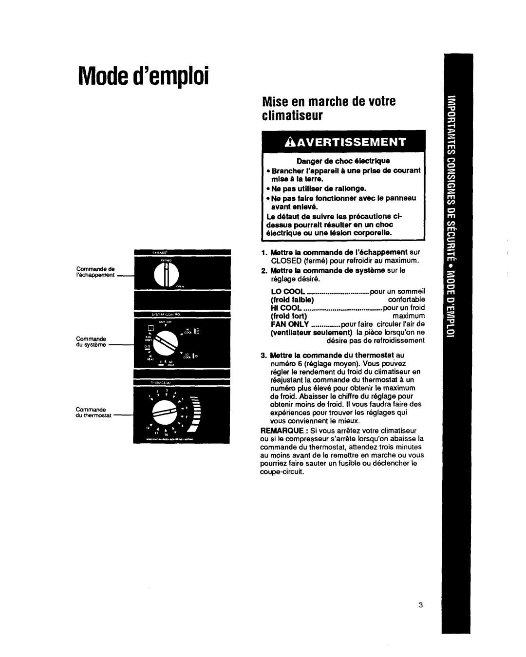 Whirlpool CAH12W04 manual Moded’emploi, Mise en marchede votre climatiseur, Iyd$Ie, Froid fort 