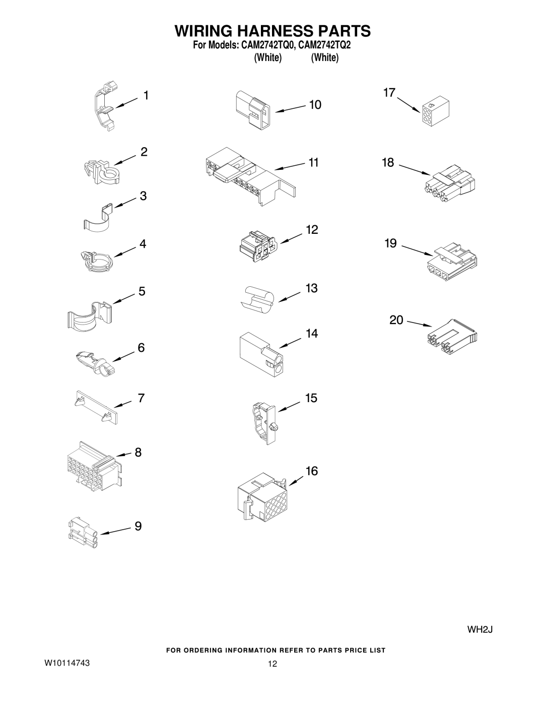 Whirlpool CAM2742TQ2, CAM2742TQ0 manual Wiring Harness Parts 