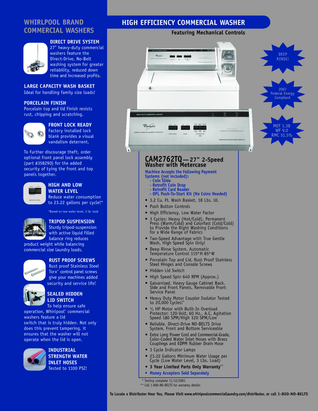 Whirlpool CAM2762TQ warranty Direct Drive System, Large Capacity Wash Basket, Porcelain Finish, Front Lock Ready 