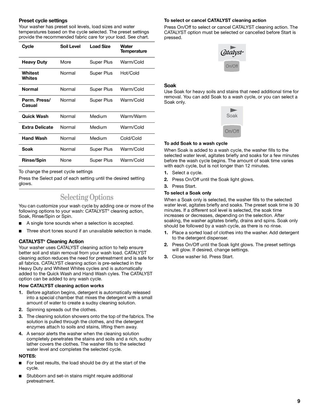 Whirlpool CATALYST manual Selecting Options, Preset cycle settings, Catalyst Cleaning Action, Soak 