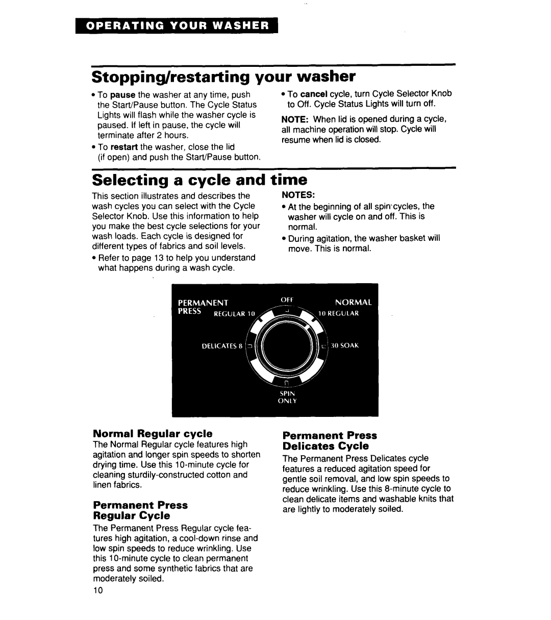 Whirlpool CCW5264EW0 warranty Stopping/restarting your washer, Selecting a cycle and time, Normal Regular cycle 