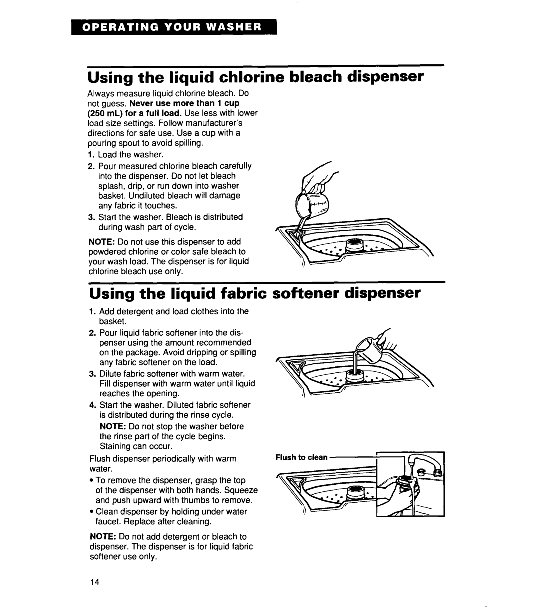 Whirlpool CCW5264EW0 warranty Using the liquid chlorine bleach dispenser, Using the liquid fabric, Softener dispenser 