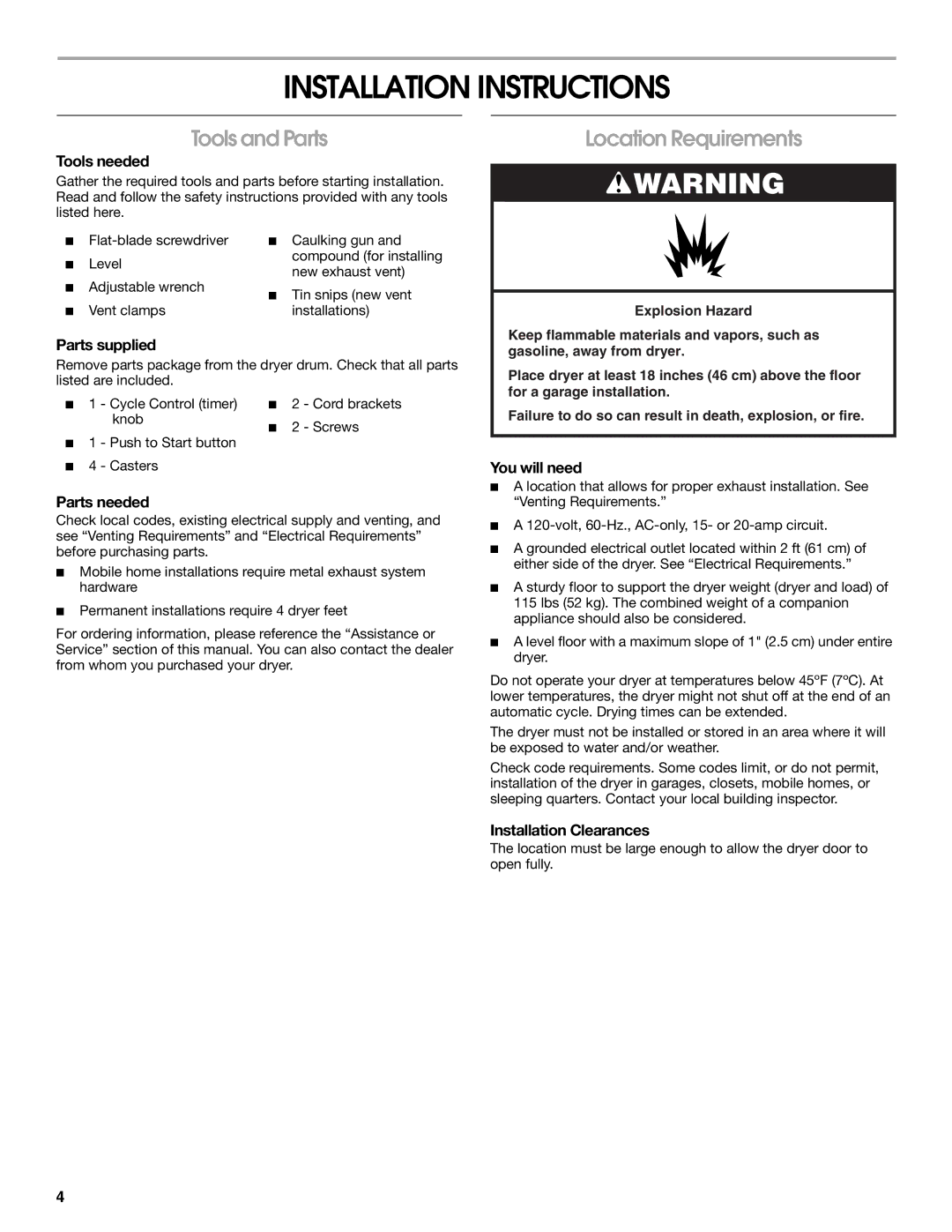 Whirlpool CEDC392PQ0 manual Installation Instructions, Tools and Parts, Location Requirements 