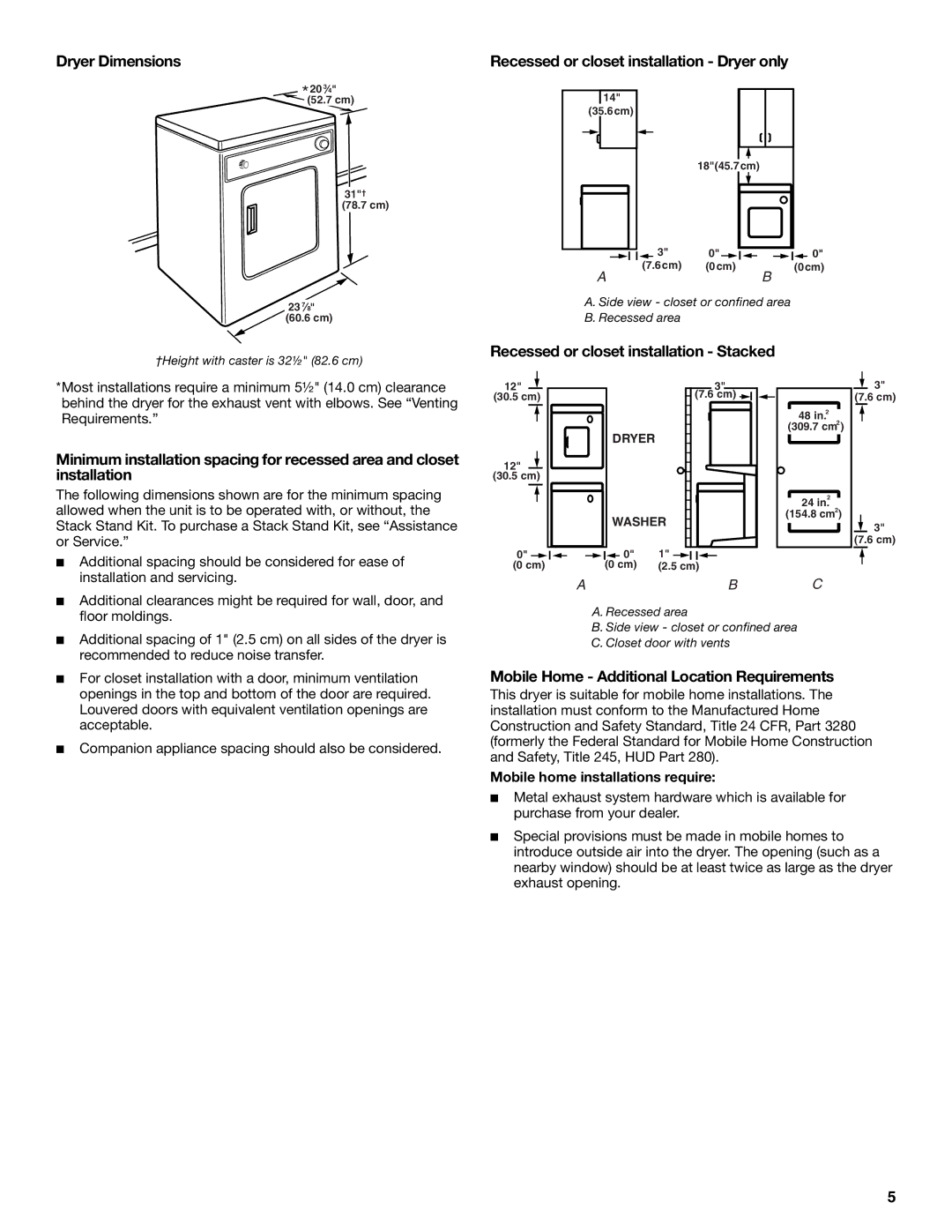 Whirlpool CEDC392PQ0 Dryer Dimensions, Recessed or closet installation Dryer only, Recessed or closet installation Stacked 