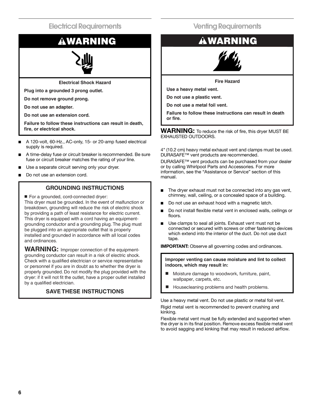 Whirlpool CEDC392PQ0 manual Electrical Requirements, Venting Requirements 