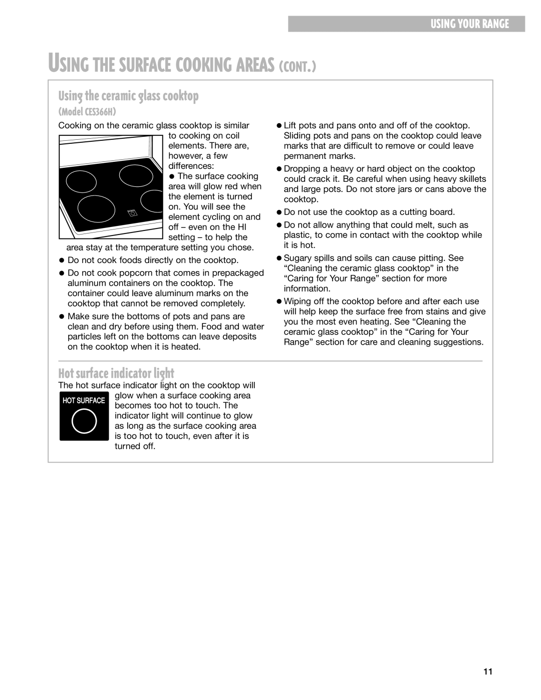 Whirlpool CES365H, CES366H warranty Hot surface indicator light, Using the ceramic glass cooktop 