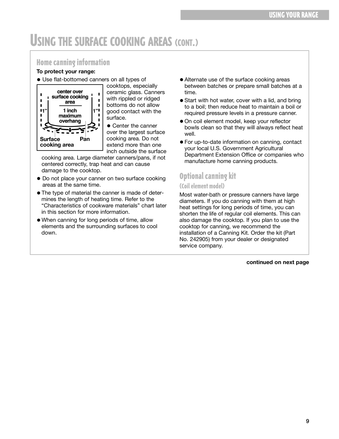 Whirlpool CES365H, CES366H warranty Home canning information, Optional canning kit, To protect your range, Pan Cooking area 