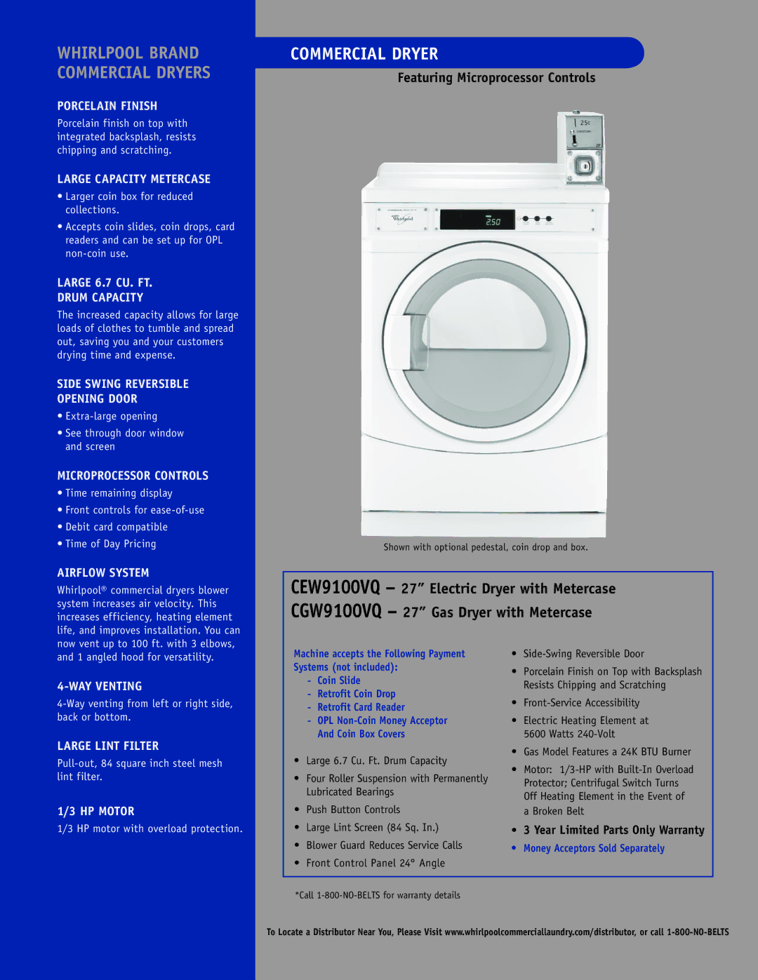 Whirlpool CGW9100VQ, CEW9100VQ warranty Commercial Dryer 