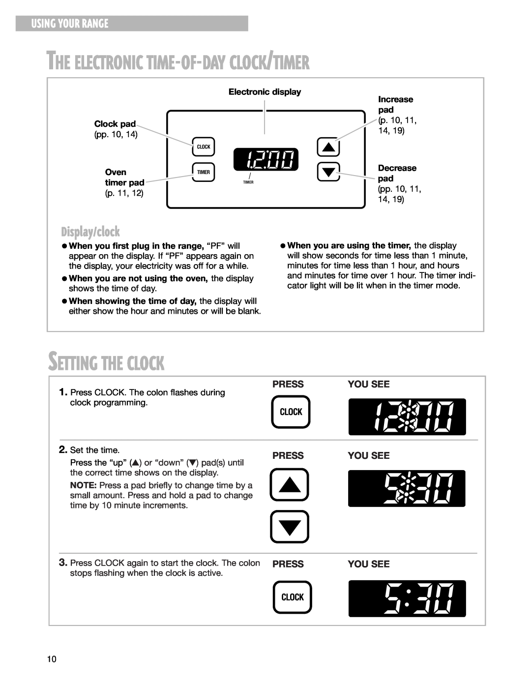 Whirlpool CGS365H Setting The Clock, Display/clock, The Electronic Time-Of-Day Clock/Timer, Using Your Range, Press 