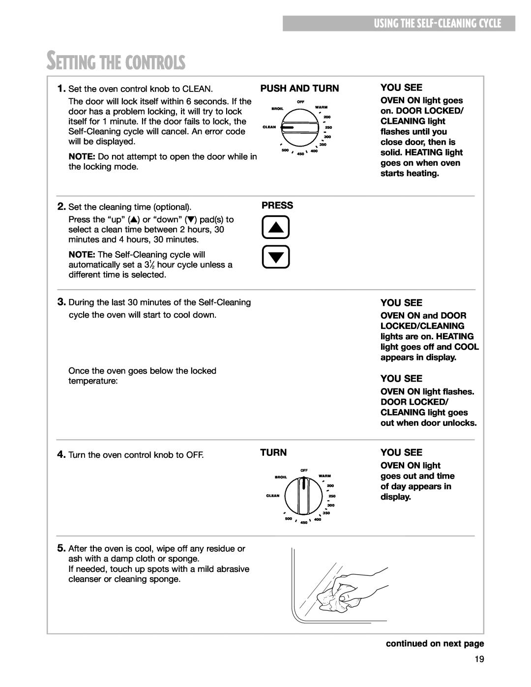 Whirlpool CGS365H warranty Setting The Controls, Push And Turn, You See, Press, continued on next page 