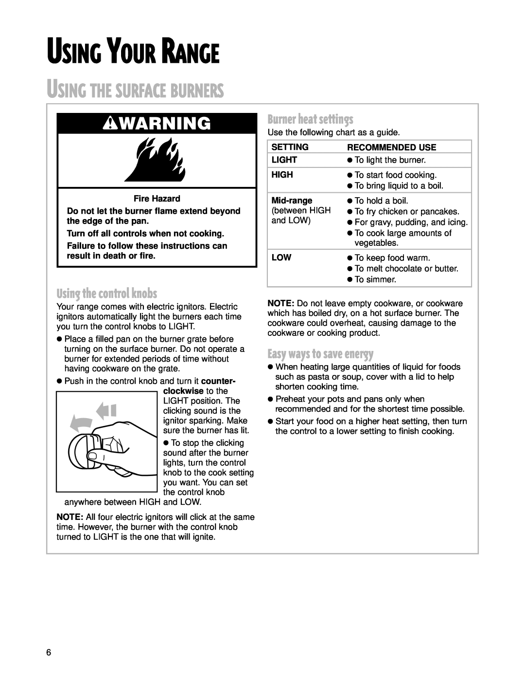 Whirlpool CGS365H Using Your Range, Using The Surface Burners, Using the control knobs, Burner heat settings, wWARNING 