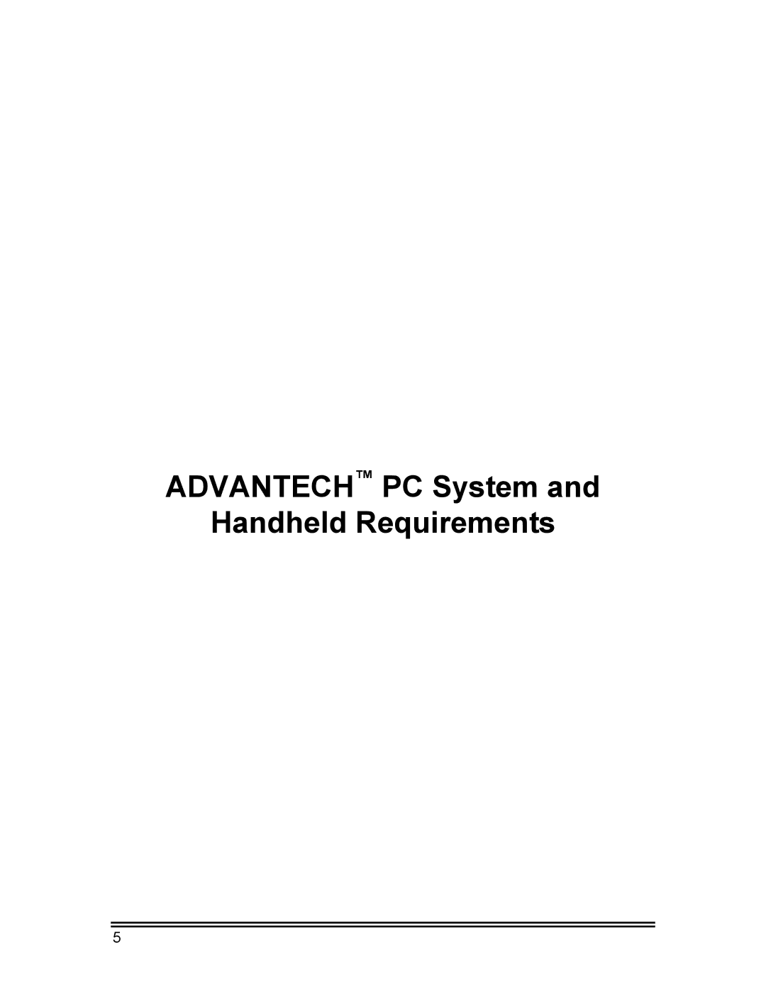 Whirlpool CL-8 user manual Advantech PC System Handheld Requirements 