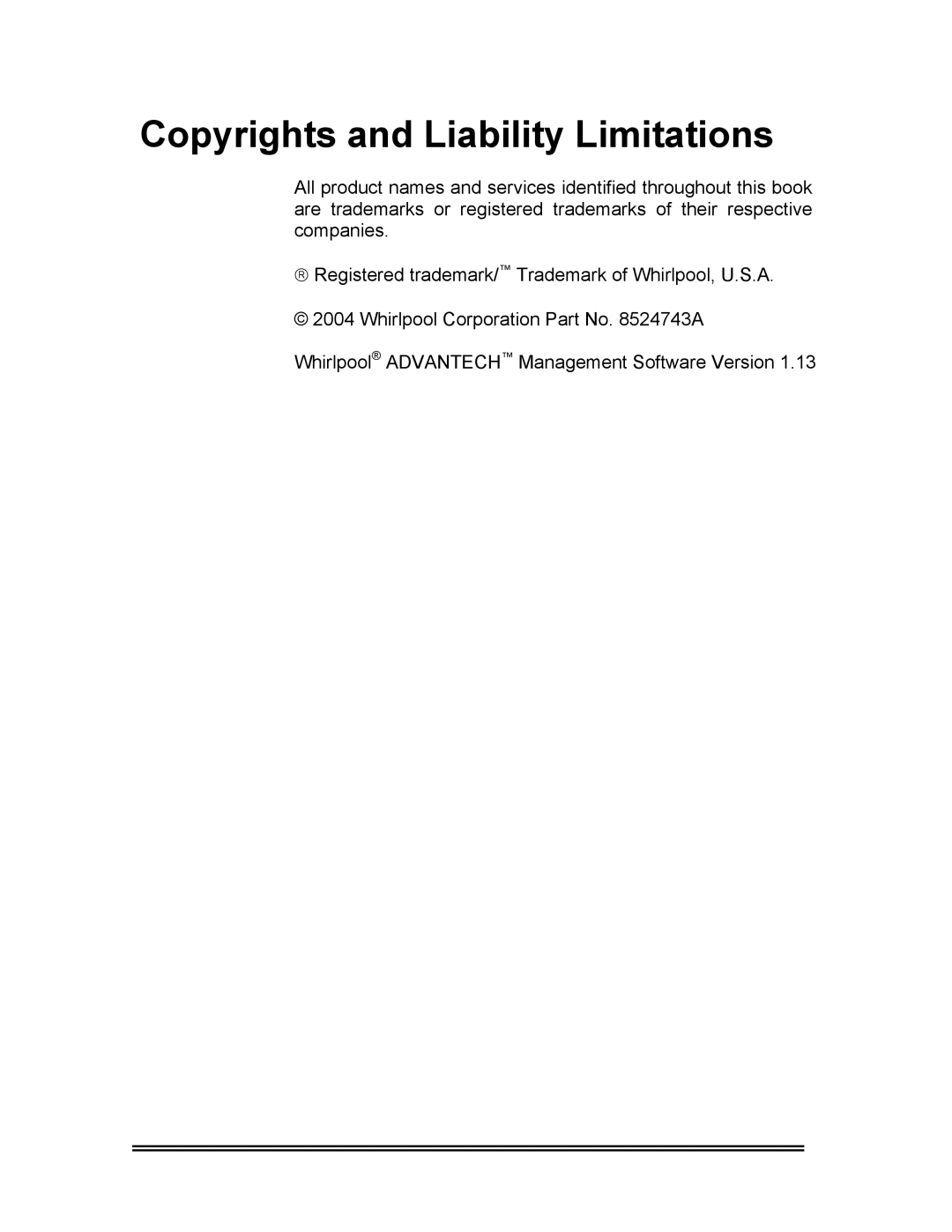 Whirlpool CL-8 user manual Copyrights and Liability Limitations 