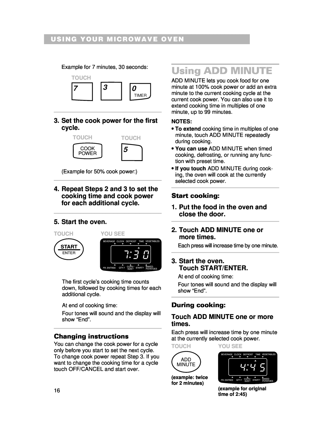 Whirlpool CMT061SG Using ADD MINUTE, Set the cook power for the first cycle, Start the oven, Changing instructions, Touch 