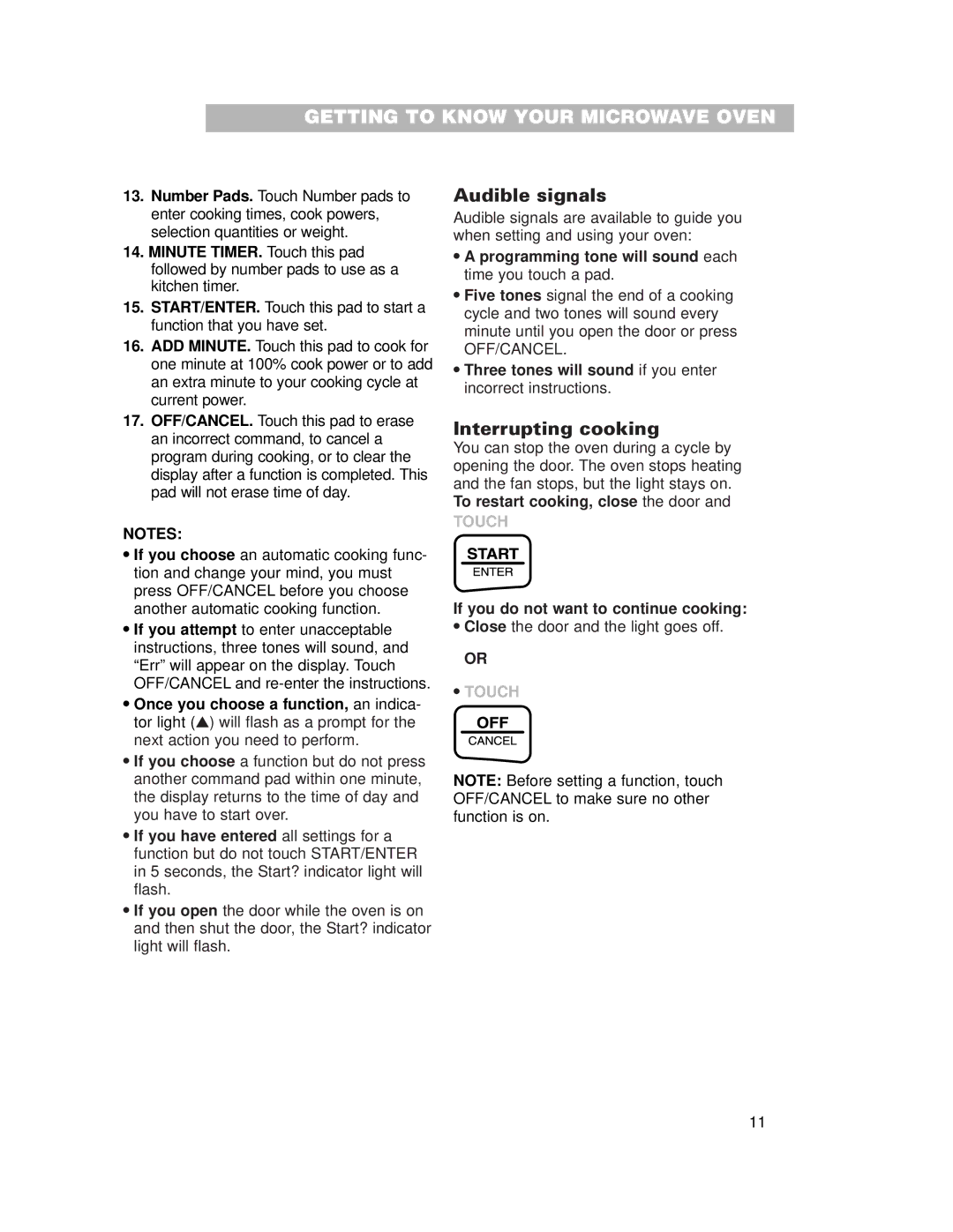 Whirlpool CMT102SG Audible signals, Interrupting cooking, Programming tone will sound each time you touch a pad 