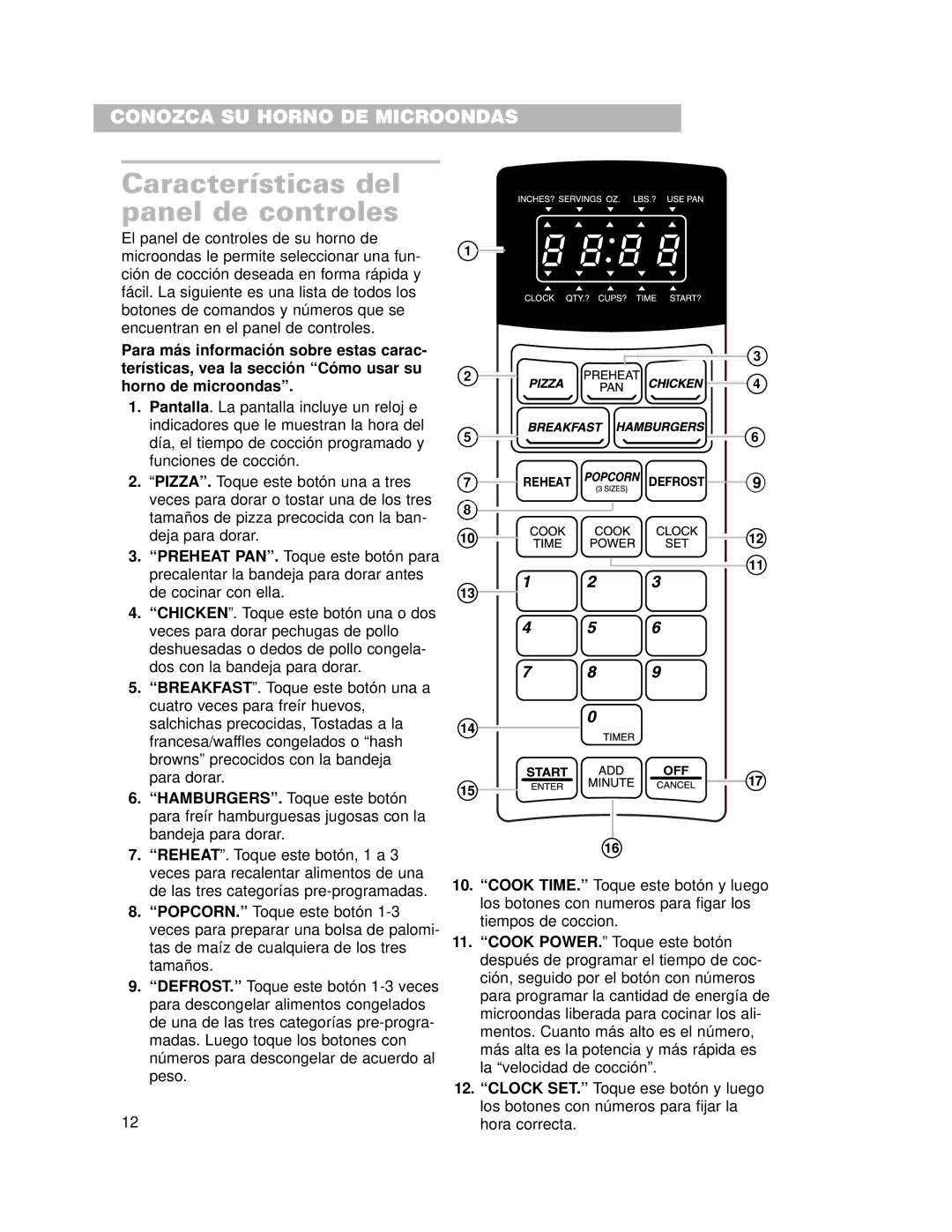 Whirlpool CMT102SG installation instructions Características del panel de controles 