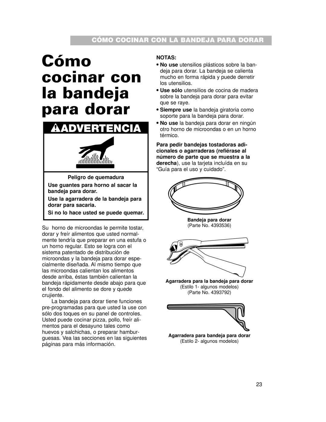 Whirlpool CMT102SG installation instructions Cómo cocinar con la bandeja para dorar, Wadvertencia 