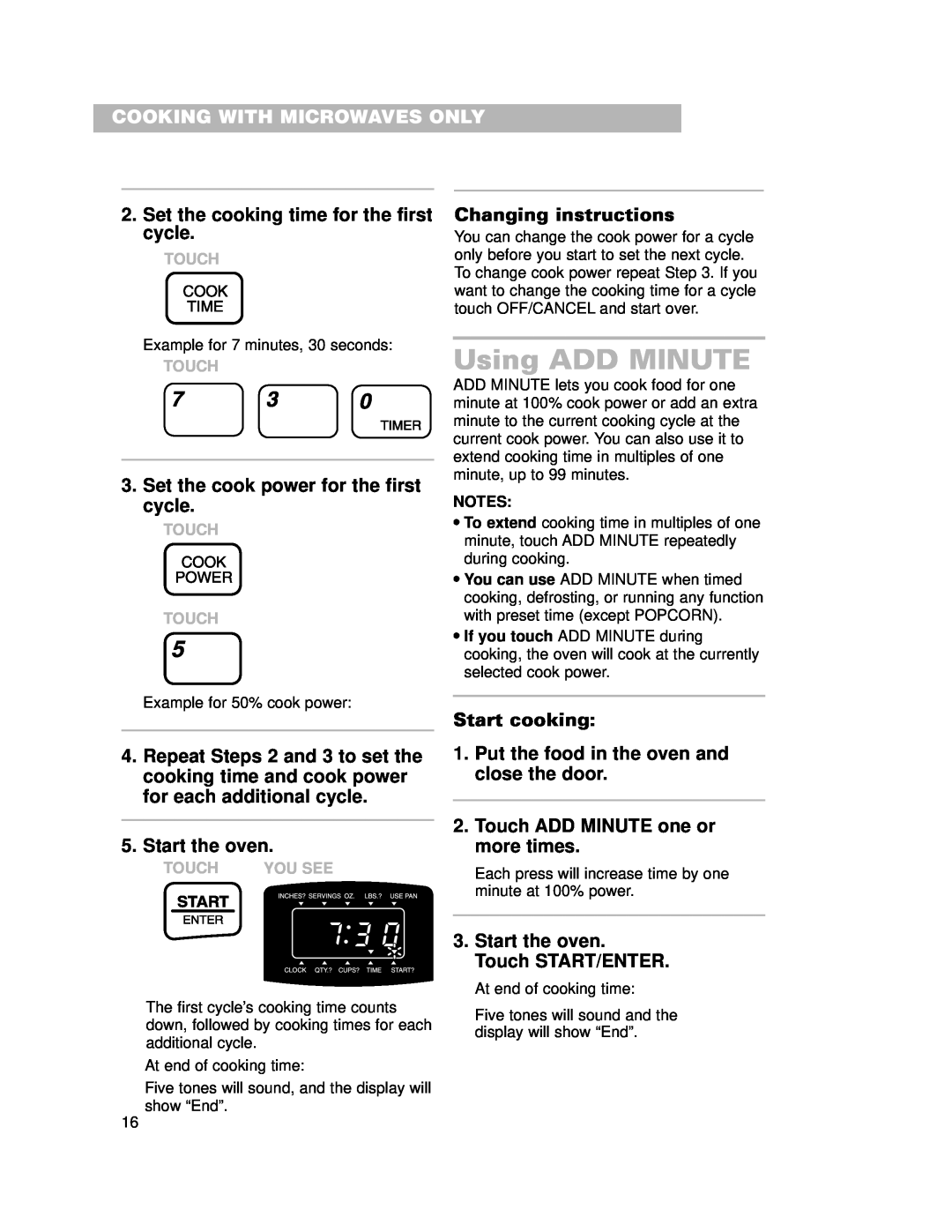 Whirlpool CMT102SG Using ADD MINUTE, Set the cooking time for the first cycle, Changing instructions, Start the oven 