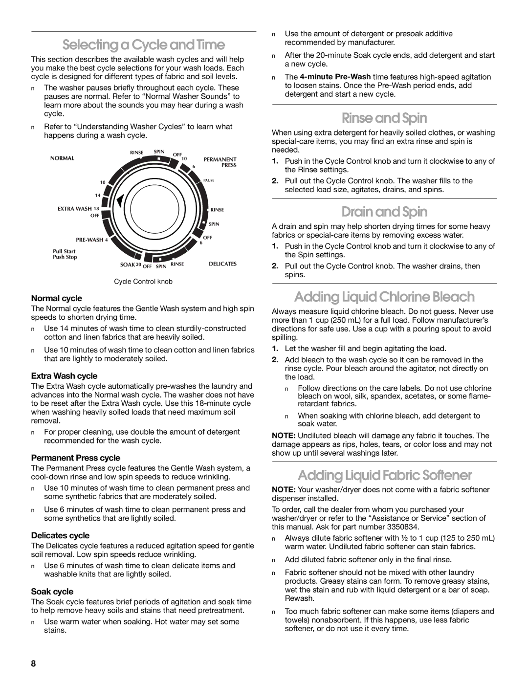 Whirlpool Combination WASHER / DRYER manual Selecting a Cycle and Time, Rinse and Spin, Drain and Spin 