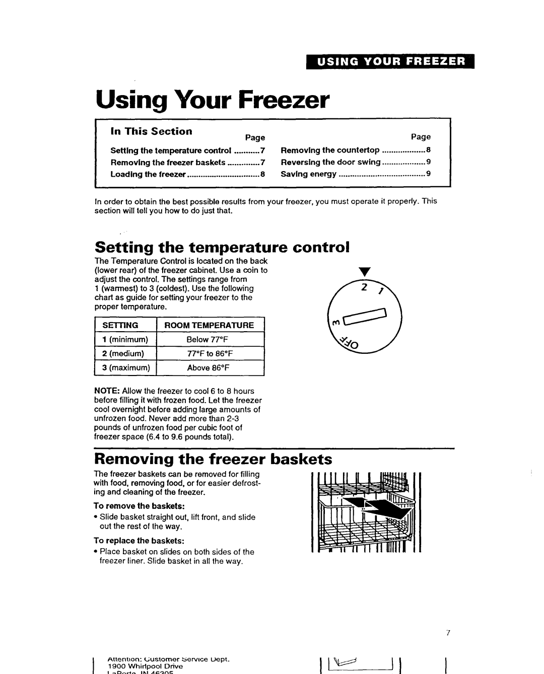 Whirlpool COMPACT FREEZER warranty Using Your Freezer, Setting the temperature, Control, Removing the freezer baskets 