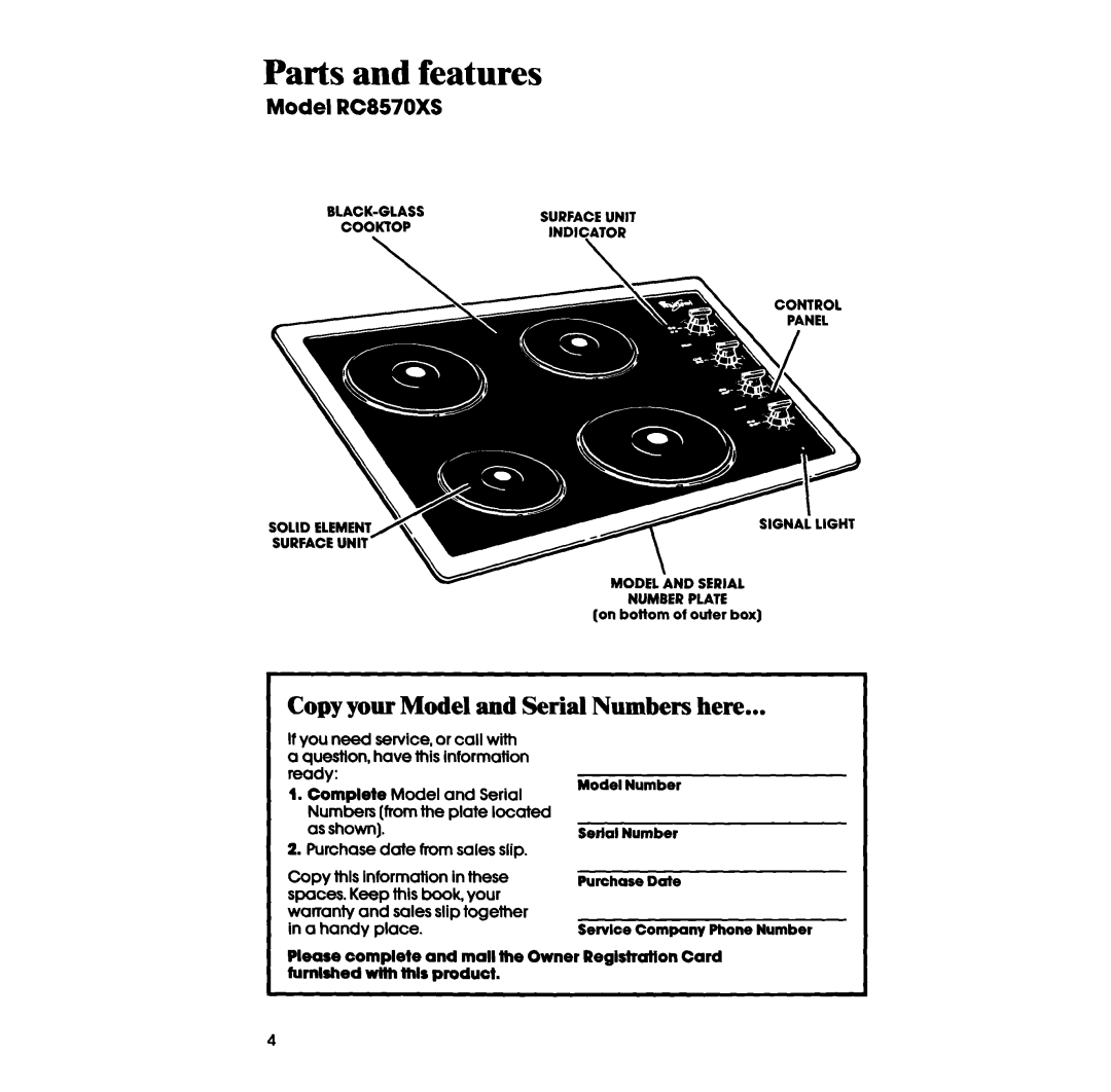 Whirlpool RC8570XS, Cooktop, 98 manual Parts and features, Copy your Model and Serial Numbers here 