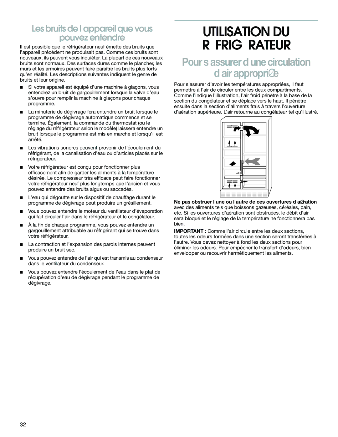 Whirlpool CS25AEXHN00, CS25AEXHW00 manual Utilisation DU Réfrigérateur, Les bruits de l’appareil que vous Pouvez entendre 